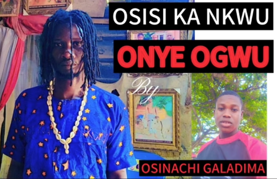 Osinachi Galadima – Osisi Ka Nkwu Special