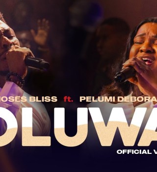 Moses Bliss &ndash; Oluwa ft. Pelumi Deborah