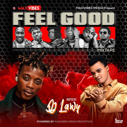 Dj Lawy - Feel Good Mix