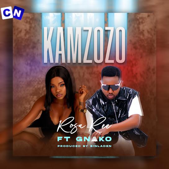 Rosa Ree – Kamzozo ft. G Nako