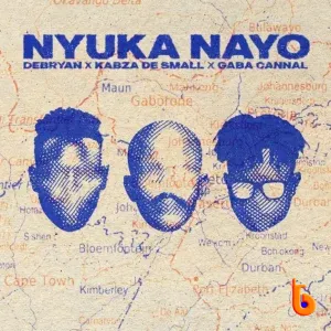 DeBryan – Nyuka Nayo Ft. Kabza De Small & Gaba Cannal