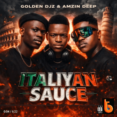 Golden DJz – Italiyan Sauce Ft Amzin Deep