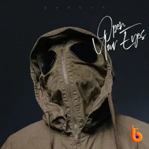 Darque – Open Your Eye ft. Mpho.Wav & Ezra